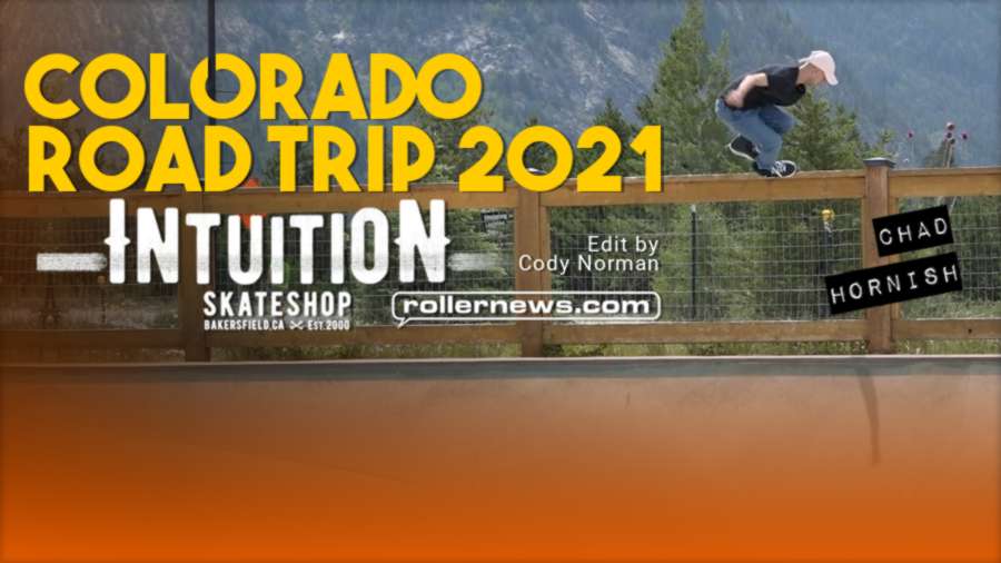 Colorado Road Trip 2021 - Mile High Rollerblading, Intuition Edit by Cody Norman