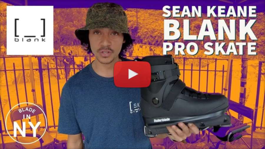 Blank Sean Keane Pro Skate (2021) - Blade in NY Video