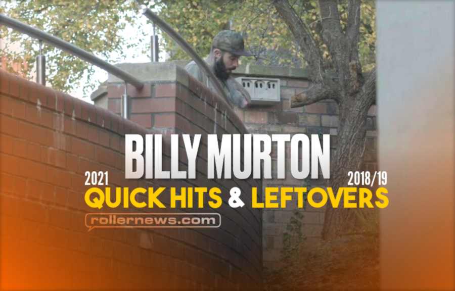 Billy Murton - Leftovers (2018/19) + Quick Hits (2021)