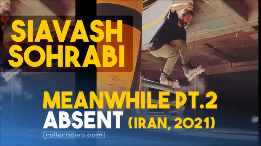 Siavash Sohrabi - Meanwhile Pt.2 Absent (Iran, 2021)