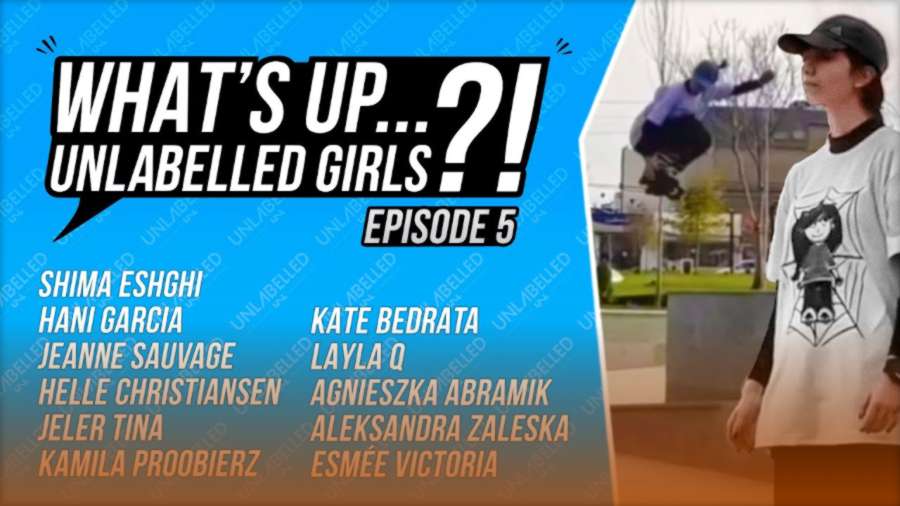 What's Up Unlabelled Girls - Ep. 05 (September 2021)
