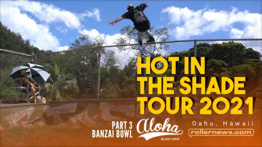 Hot in the Shade Tour 2021 (Hawaii) - Part 4: Banzai Bowl