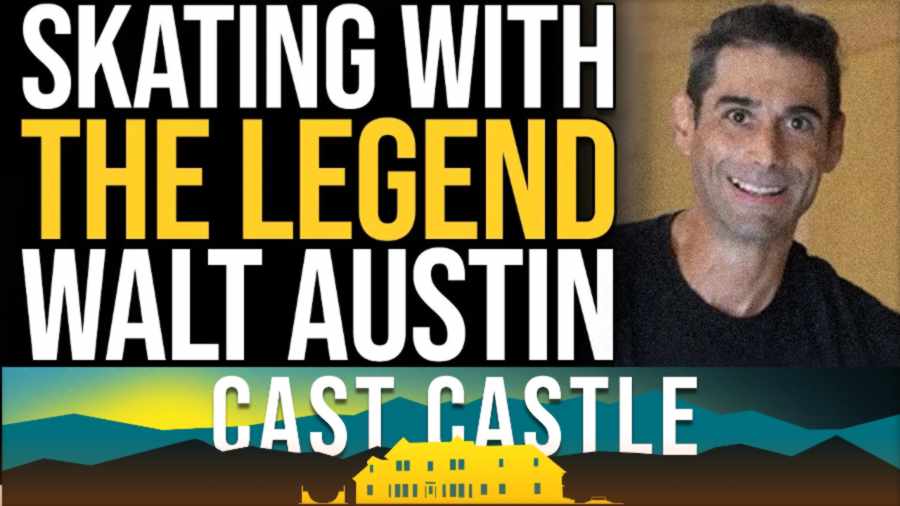 Castle Crew Skates With the Legend Walt Austin (2021)