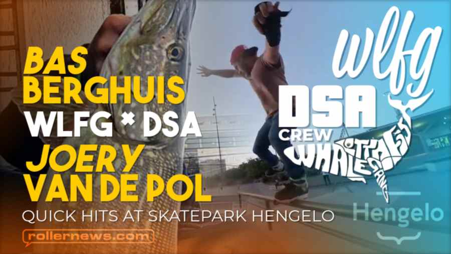 Bas Berghuis & Joery van de Pol - Quick Hits at Skatepark Hengelo (The Netherlands) WLFG x DSA (2021) Bas Berghuis & Joery van de Pol - Quick Hits at Skatepark Hengelo (The Netherlands) WLFG x DSA (2021)