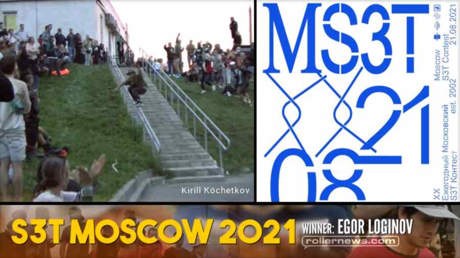 S3T Moscow 2021 - with Ilia Savosin, Egor Loginov, Kirill Kochetkov & more