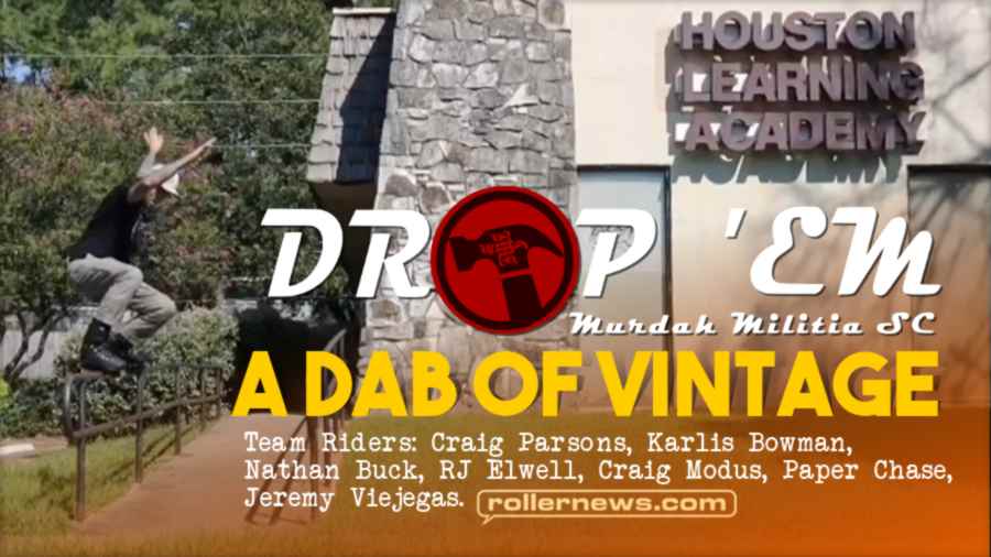 Murda Militia - Drop'Em - A Dab of Vintage (2021)