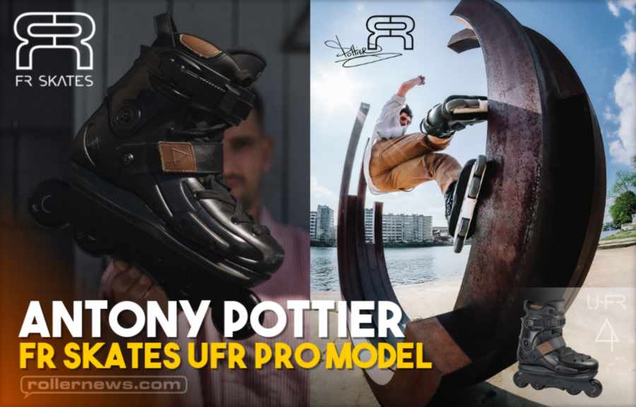 Antony Pottier - FR SKates UFR Pro Model (2021) - Promo by Cedric Duchemin