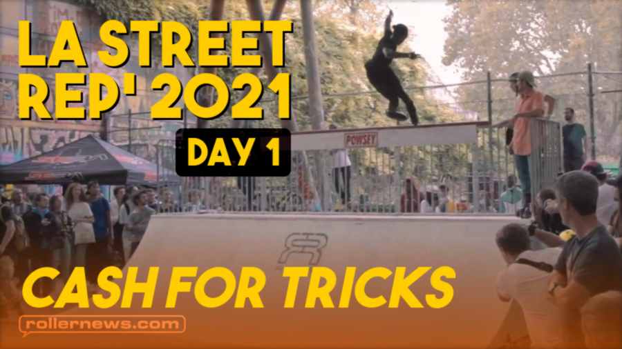 La Street Republique 2021 - Day 1 - Bercy Skatepark (Paris, France) - Cash for Tricks