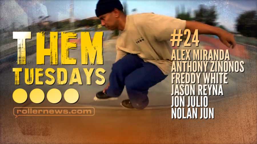 Them Tuesdays #24 by Nolan Jun, with Alex Miranda, Freddy White, Jon Julio, Jason Reyna & Friends