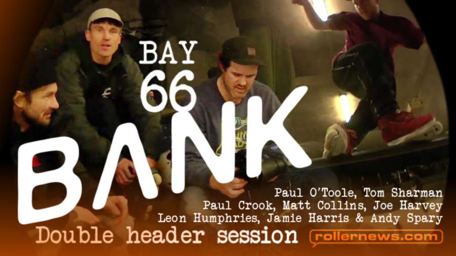 Bank LDN - Double Header Session (Bay 66, Dec 2021) with Tom Sharman, Leon Humphries & Friends