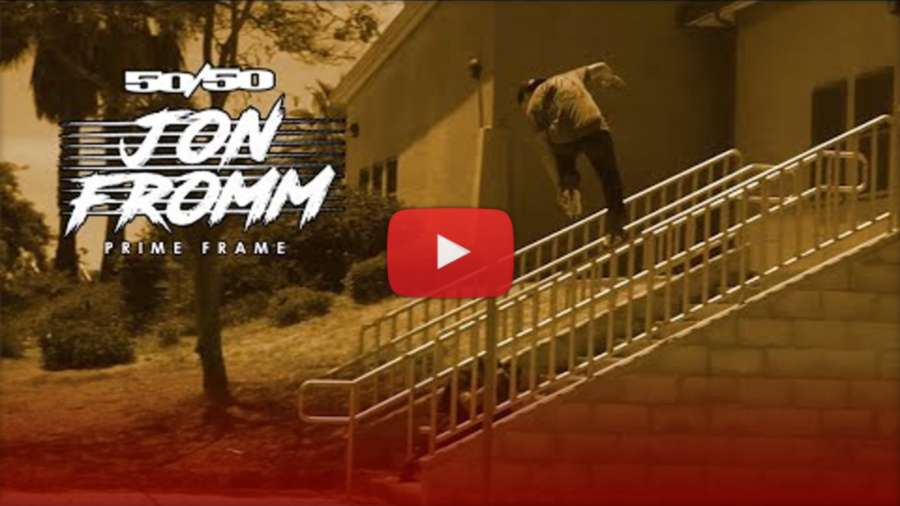 Jon Fromm - Pro Model 50/50 Prime Frame, Edit by Stefan Brandow (2021)