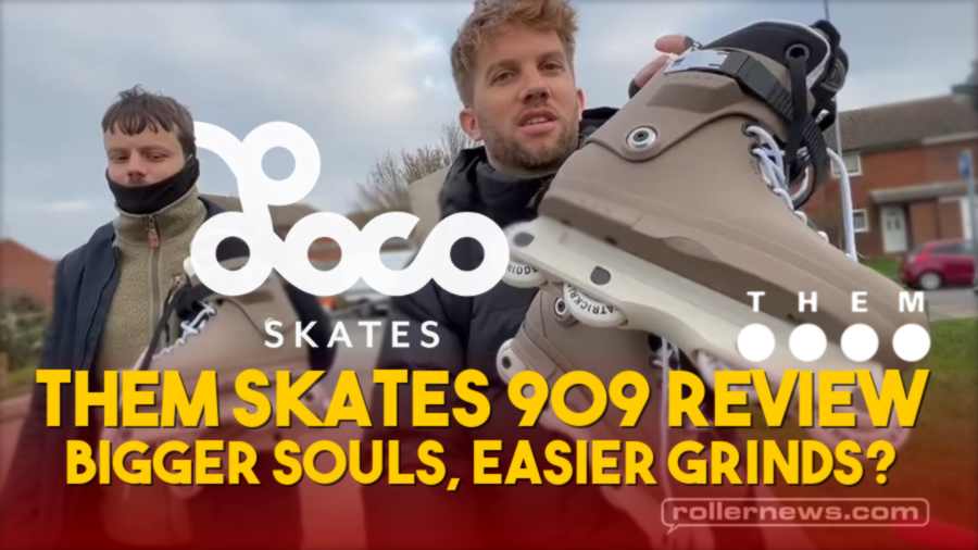 THEM Skates 909 review - Bigger souls, easier grinds?