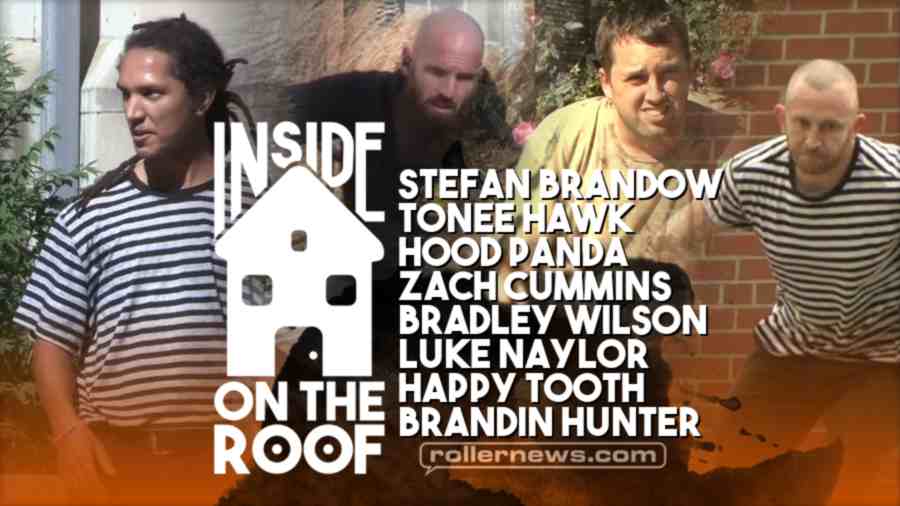 Inside on the Roof (2021) with Stefan Brandow, Hawk Trackler, Matt Lyon, Happy Tooth & Friends