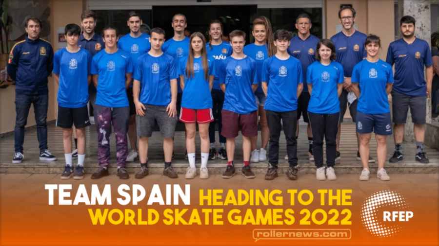Team Spain - Heading to the World Skate Games 2022