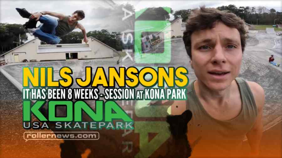 Nils Jansons - It's Been 9 Weeks (2022) - Kona Skatepark, Florida