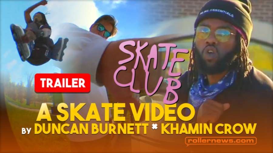 A Skate Video (2022) by Duncan Burnett & Khamin Crow - Trailer