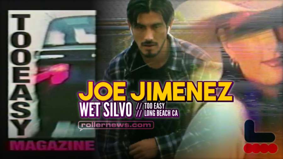 Joe Jimenez - Wet Silvo (2022) - Too Easy
