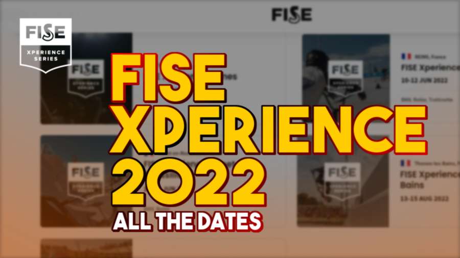 FISE Xperience Series 2022 - All the Dates + Teaser