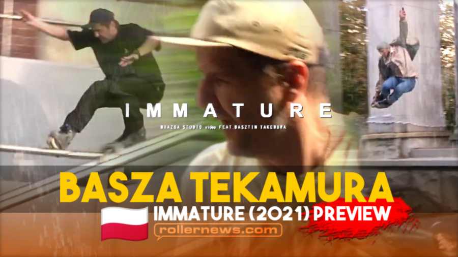 Basza Tekamura - Immature (2021, Poland) by Miazga Studio | Preview