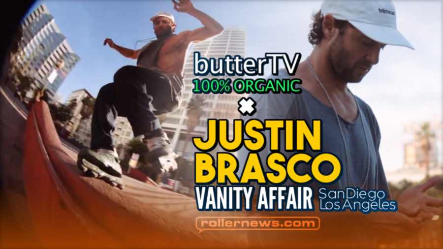 Justin Brasco - Vanity Affair (2021) - ButterTV Edit