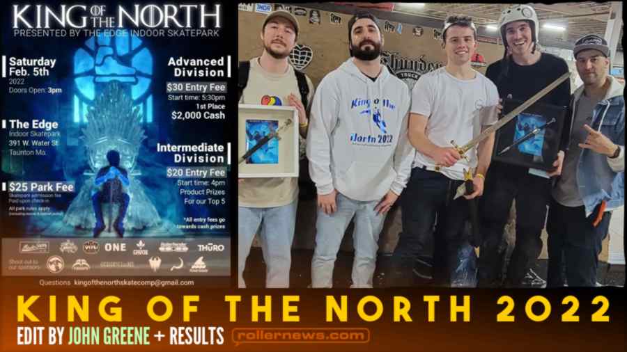 King of the North 2022 (Taunton, MA) - Edit by Jon Green + Results