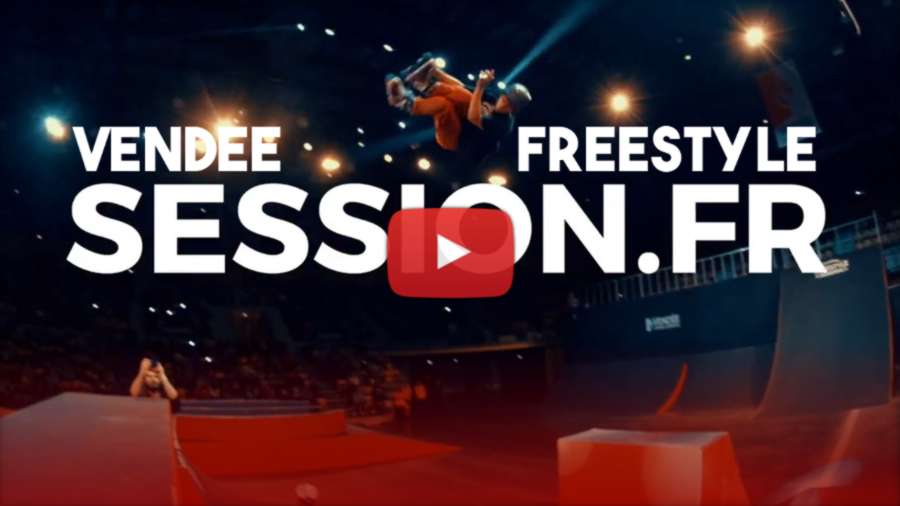 FISE - Vendée Freestyle Session 2022 (France) - Teaser