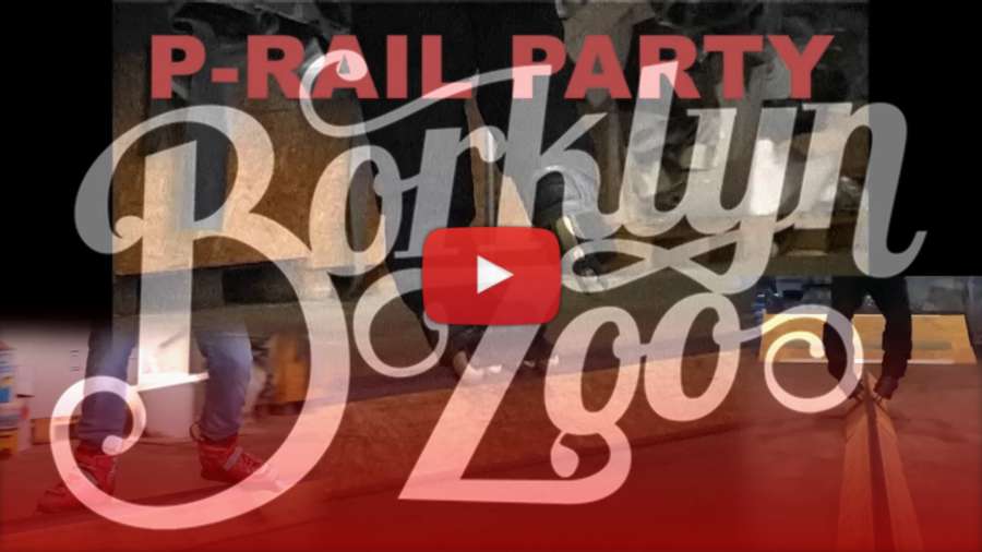 Borklyn Zoo - P-RAIL PARTY (2022) with Eugen Enin & Friends