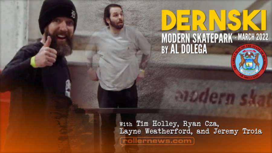 Dernski (2022) by Al Dolega - Modern Skatepark Session with Ryan Cza, Jeremy Troia & Friends