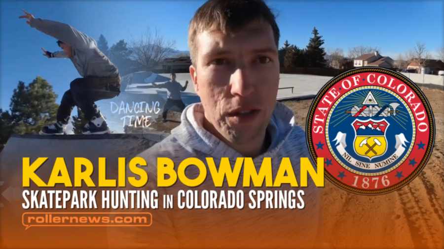 Karlis Bowman - Skatepark Hunting in Colorado Springs (2022)