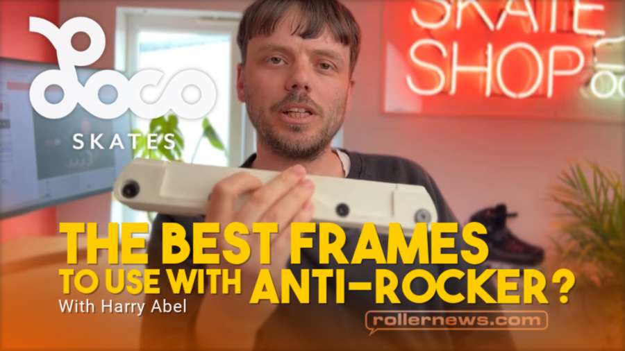 The Best Frames To Use With Anti-Rocker?