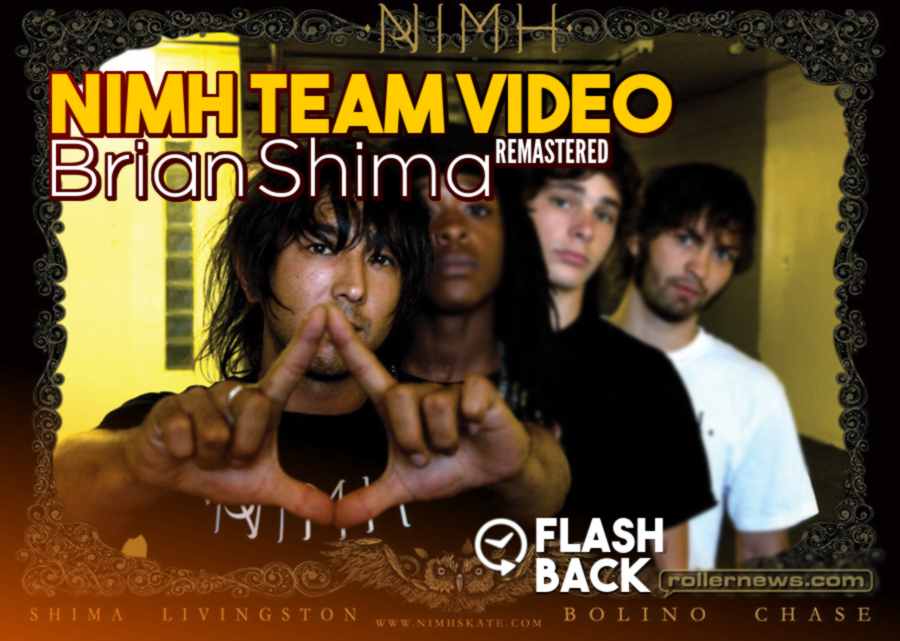 Flashback: Brian Shima - Nimh Team Video (2010) - Remastered