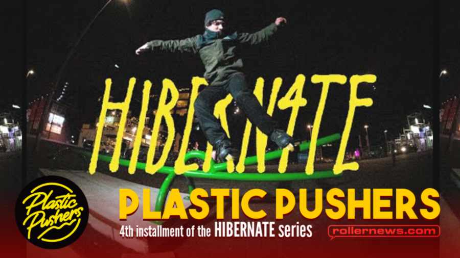 Plastic Pushers - HIBERN4TE (2022) - The Netherlands, with the Grindhoven, Patspang & Bliksem crews