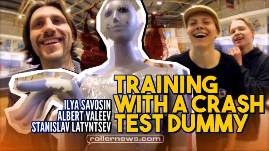 Blading With a Crash Test Dummy - Ilia Savosin & Friends (2022)