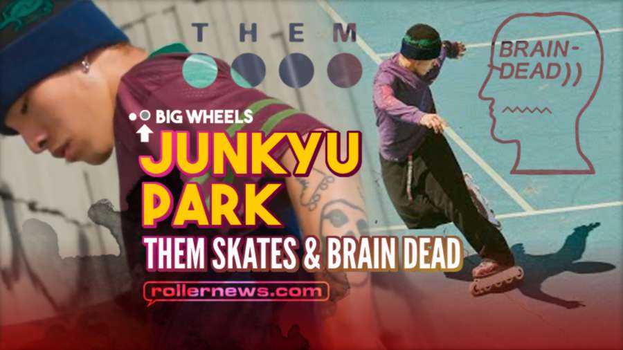 Them Skates & Brain Dead Present: JK in 5d Vision (2022)