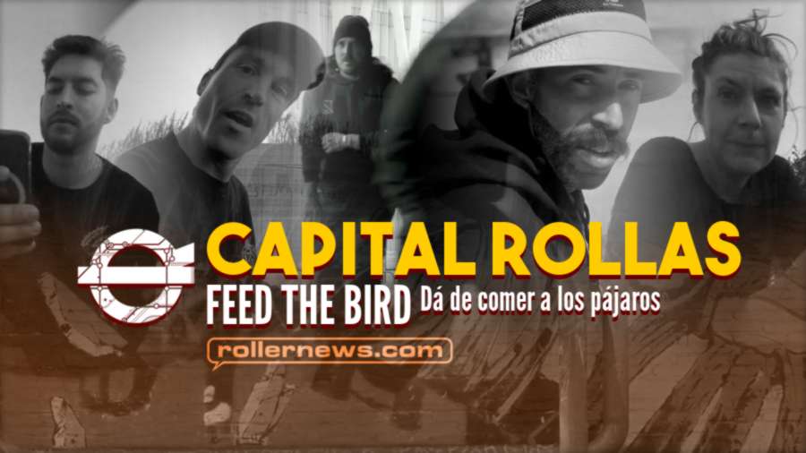 Capital Rollas - Dá de comer a los pájaros [Feed the Birds] by Tom Sharman (2022)