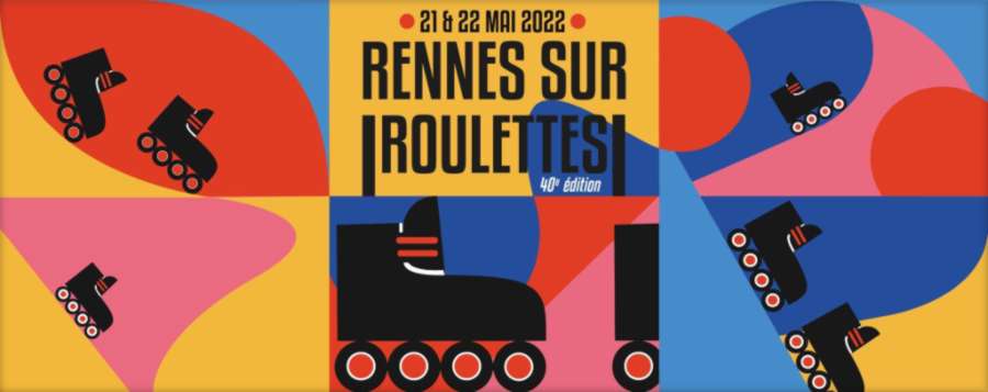 Rennes Sur Roulettes 2022 (France) - Street Contest, Flyer & Infos