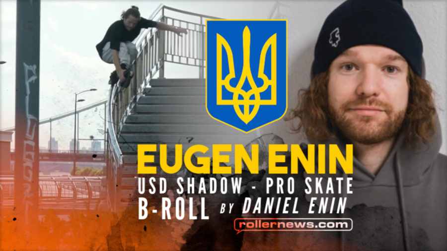 Eugen Enin - USD Shadow, Pro Skate Promo (2021) - B-Roll by Daniel Enin