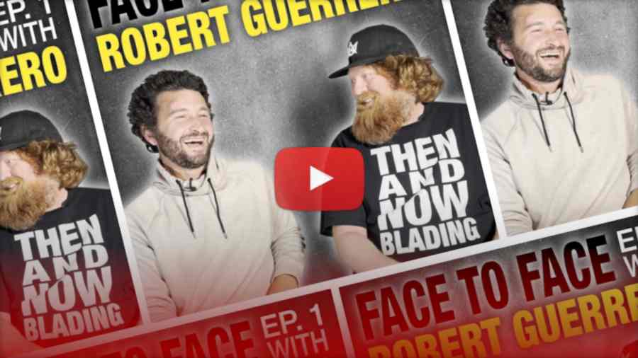 Face to Face with Robert Guerrero, a Rollerblading Legend (2022)