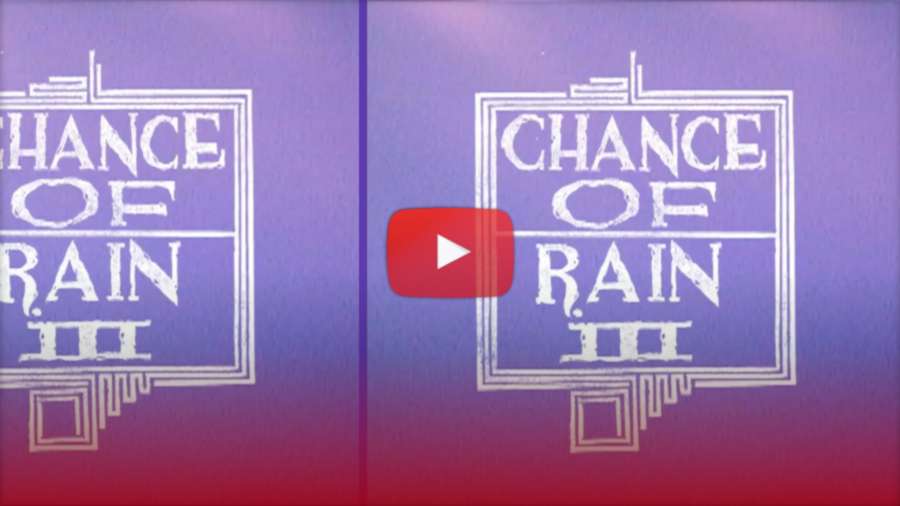 Chance of Rain Saga (2012-2022) by Derek Brown and Carter LeBlanc