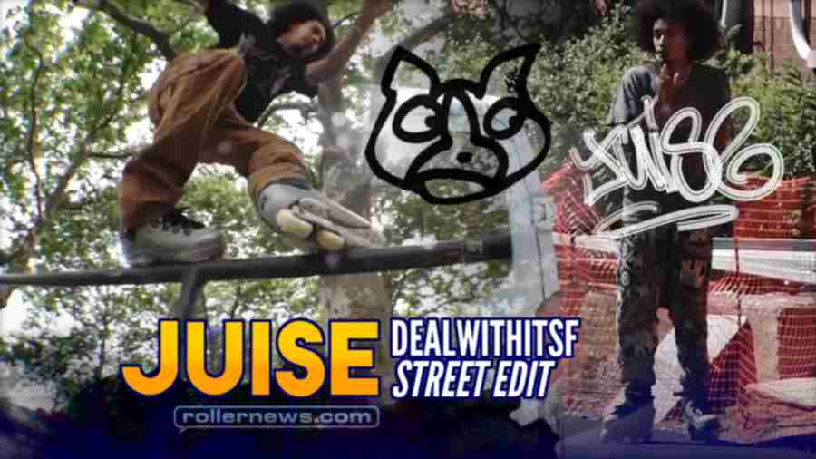 Juise - DealwithitSF - Short Street Edit (2022)