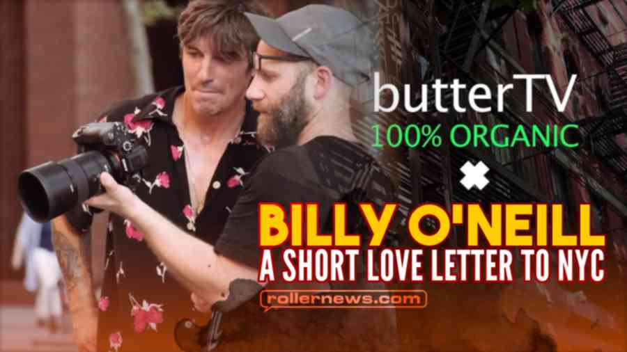 Billy O'Neill - A Short Love Letter To New York City (2022) - Butter TV