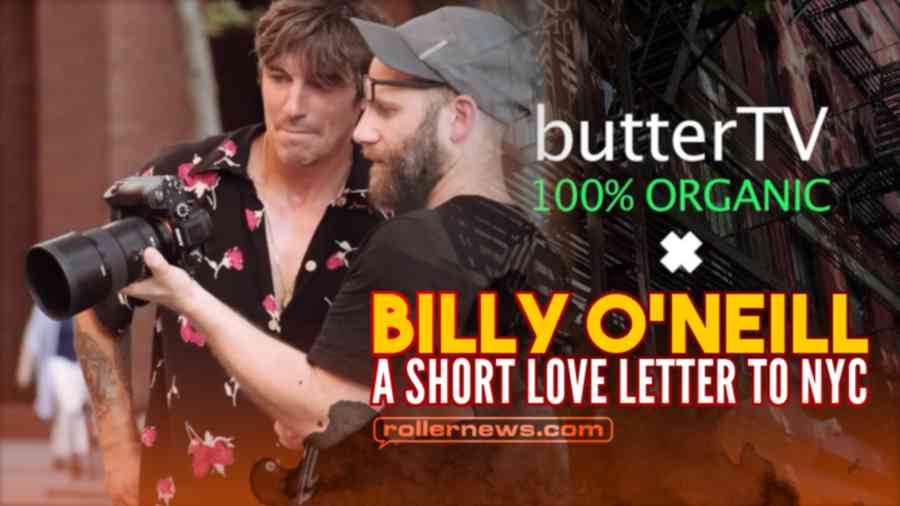 Billy O'Neill - A Short Love Letter To New York City (2022) - Butter TV