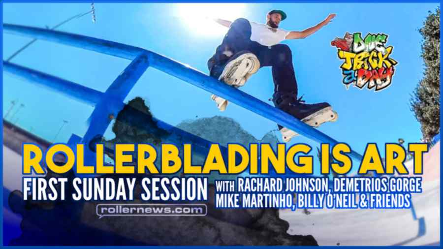 Rollerblading Is Art - First Sunday Skate with Rachard Johnson, Demetrios George, Mike Martinho, Billy O'Neill & Friends