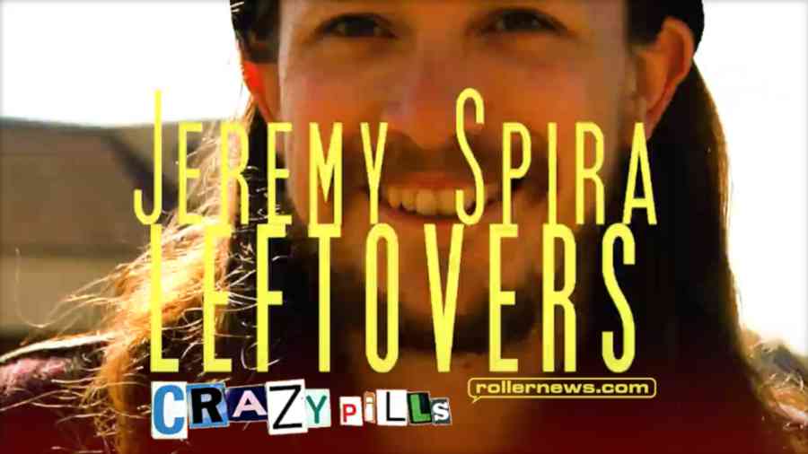 Jeremy Spira - Crazy Leftovers (2022) by Ian Walker