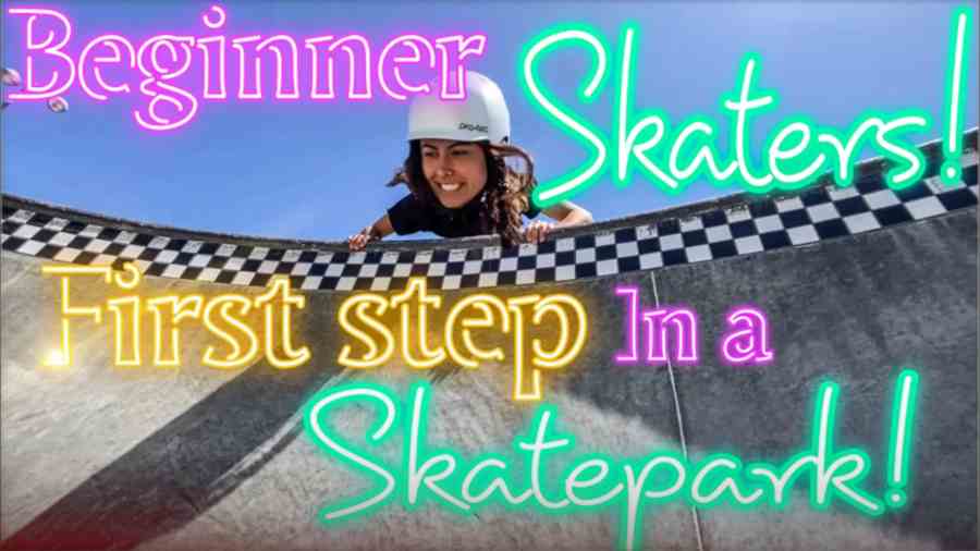 Skatepark for Beginners - How to Drop in on Ramps, with Coco Sanchez