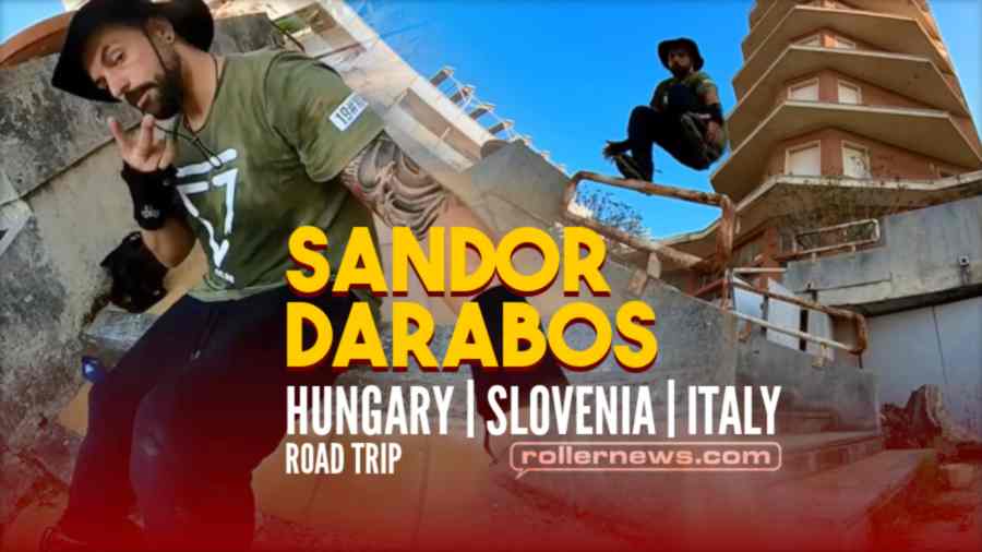 Sandor Darabos (42) - Road trip in Hungary, Italy & Slovenia - Street Edit (2022)