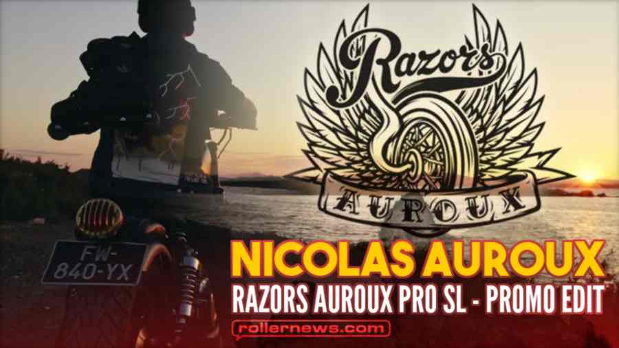 Nicolas Auroux (France) - Razors Auroux Pro SL, Promo Edit (2022)