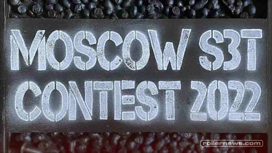 S3t Moscow Street Contest 2022 - Clips & Results