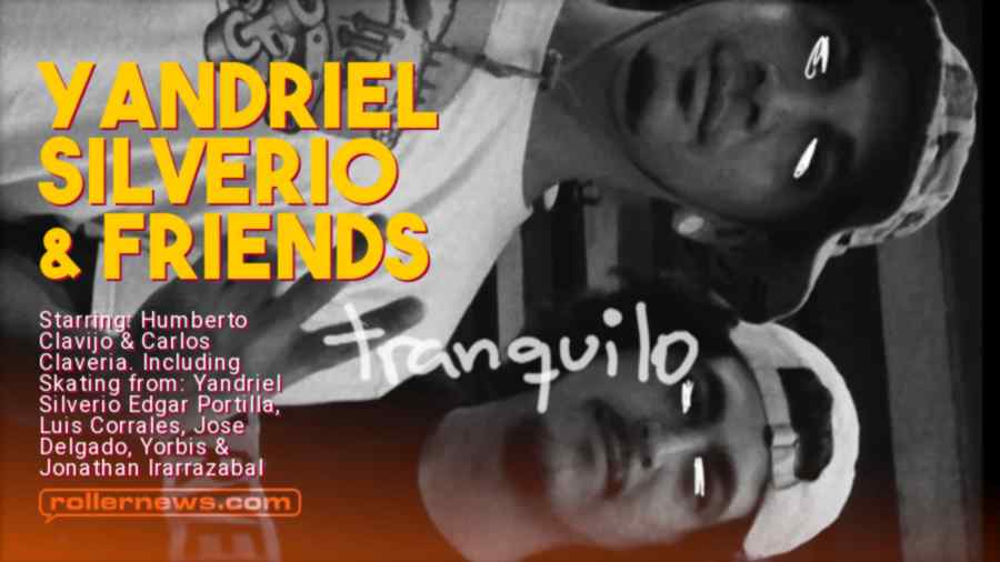 Yandriel Silverio & Friends - Tranquilo (Miami, 2020-2022)