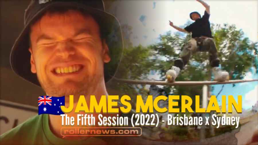 James Mcerlain - the Fifth Session (2022) - Brisbane x Sydney (Australia)